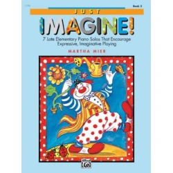 MIER:JUST IMAGINE! BOOK 2