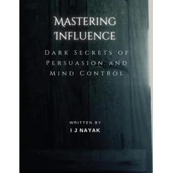Mastering Influence