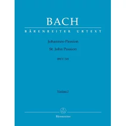 BACH J.S.:ST.JOHN PASSION BWV 245 VIOLINO I