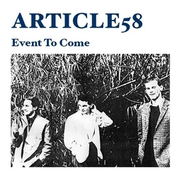 Article 58 - Event To Come (Limited Edition) (7)