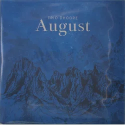 Trio Dhoore - August (LP)