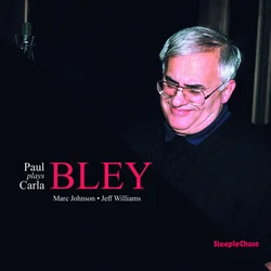 Paul Bley - Paul Bley Plays Carla Bley (Reissue) (LP)