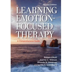Learning Emotion-Focused Therapy