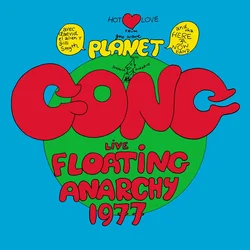 Planet Gong - Live Floating Anarchy 1977 (Reissue) (LP)