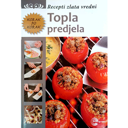 Recepti zlata vredni Topla predjela