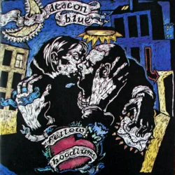 Deacon Blue Fellow Hoodlums (Anniversary Edition) (LP)