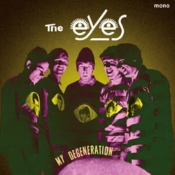 The Eyes - My Degeneration (LP)