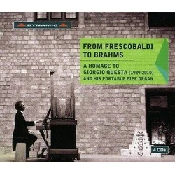 FROM FRESCOBALDI TO BRAHMS A HOMAGE TO GIORGIO QUESTA 4CD
