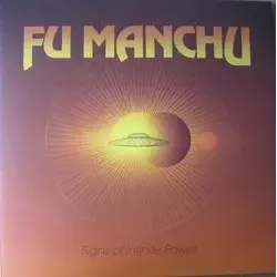 Fu Manchu - Signs of Infinite Power