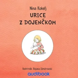 AUDIBOOK Avdio knjiga: Urice z dojenčkom