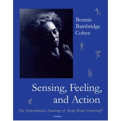 Sensing, Feeling, and Action