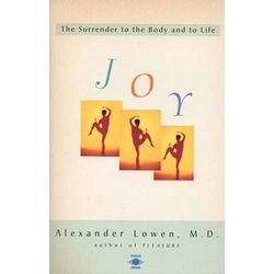 Alexander Lowen - Joy