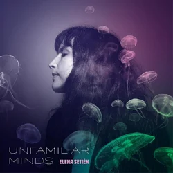Elena Setién - Unfamiliar Minds (LP)