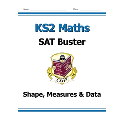KS2 Maths SAT Buster: Geometry, Measures & Statistics - Book 1 (for the 2023 tests)