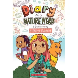 Diary of a Nature Nerd: A Graphic Novel