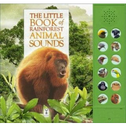 Little Book of Rainforest Animal Sounds