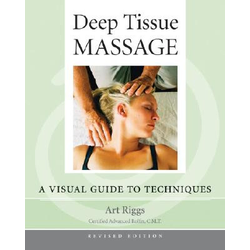 Deep Tissue Massage, Revised Edition