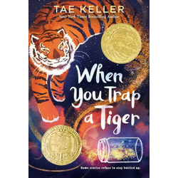 When You Trap a Tiger