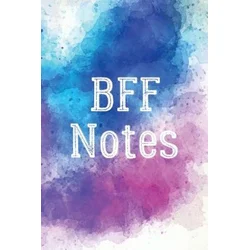 Bff Notes