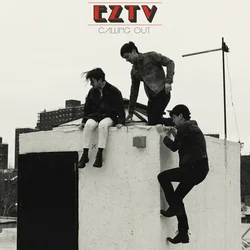 EZTV - Calling Out (Limited Edition) (LP)