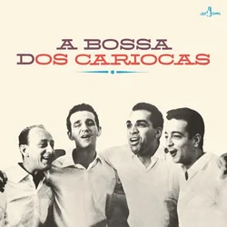 Os Cariocas - A Bossa Dos Cariocas (LP)