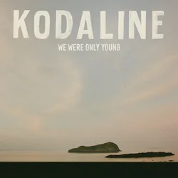 Kodaline - We Were Only Young (LP)