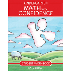 Kindergarten Math with Confidence Student Workbook
