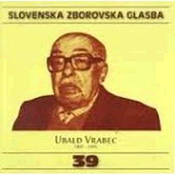 SLOVENSKA ZBOROVSKA GLASBA 39 VRABEC