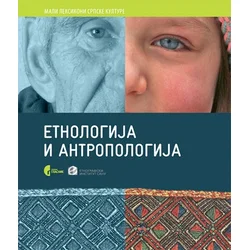 Etnologija i antropologija - 70 izabranih pojmova