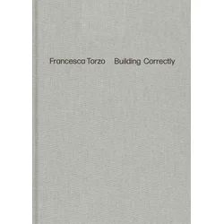Francesca Torzo. Building Correctly