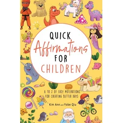 Quick Affirmations for Children