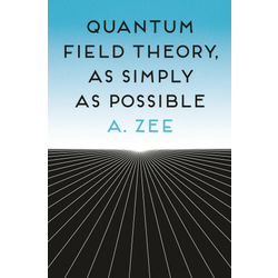 Quantum Field Theory, as Simply as Possible