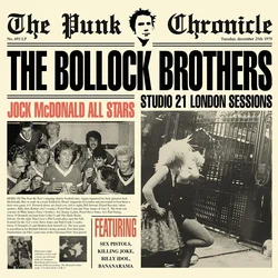 The Bollock Brothers - Studio 21 London Sessions (Reissue) (LP)
