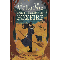 Verity Vox and the Curse of Foxfire