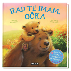 Učila Rad te imam, očka