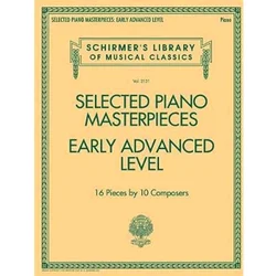 SELECTED piano MASTERPIECES EARLY ADVANCED LEVEL