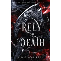 Rely on Death