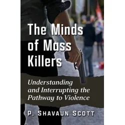 Minds of Mass Killers