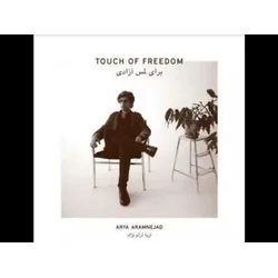 Arya Aramnejad - Touch Of Freedom (LP)