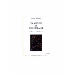 MESSIAEN:UN VITRAIL ET DES OISEAUX