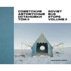 Soviet Bus Stops Volume II