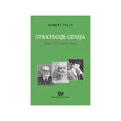 Strategije genija: Frojd, Leonardo, Tesla - Robert Dilts
