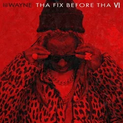 Lil Wayne - Tha Fix Before Tha VI (Dark Rose Coloured) (LP)