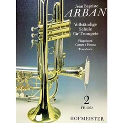 ARBAN J.B.:VOLLSTANDIGE SCHULE 2