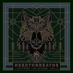 Needtobreathe - Live From The Woods Vol. 2 (2 LP)