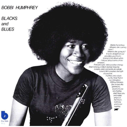 Bobbi Humphrey - Blacks And Blues (180 g) (LP)