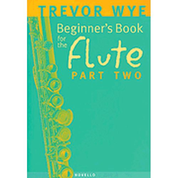 WYE note: BEGINNERS BOOK FOR THE FLUTE 2