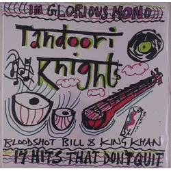 The Tandoori Knights - 14 Hits That Dont Quit (Limited Edition) (LP)