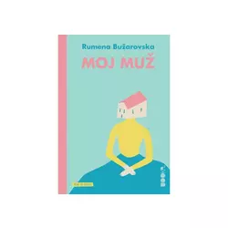 Moj muž - Rumena Bužarovska