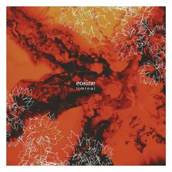 Eosine - Liminal (EP)